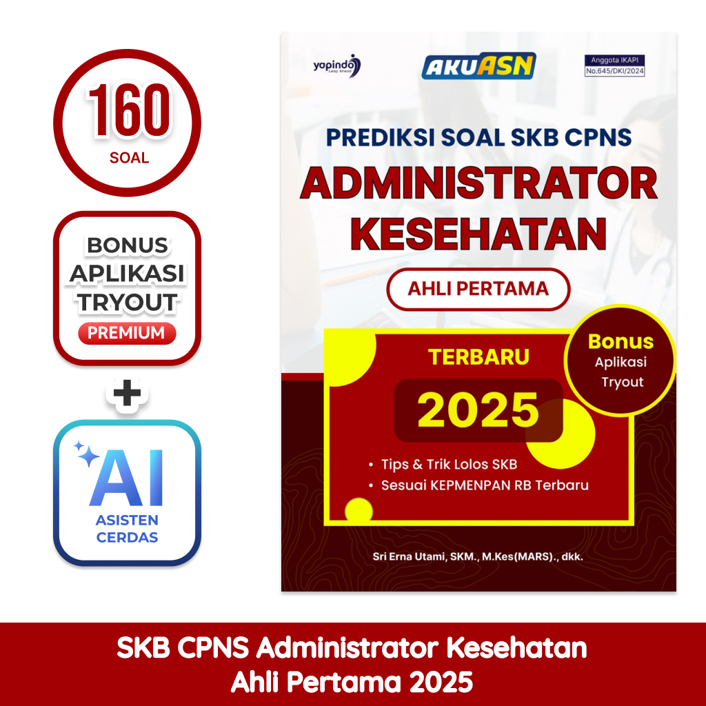 AKU ASN Buku Prediksi Soal SKB CPNS Administrataor Kesehatan 2025