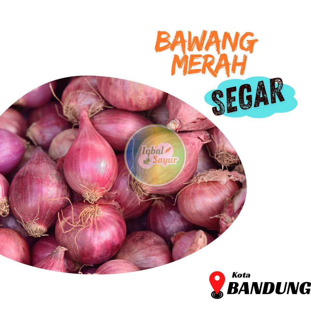 

Bawang Merah Brebes Segar Kota Bandung