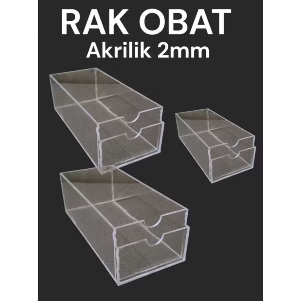Rak Obat Akrilik / Rak Obat Akrilik 2mm