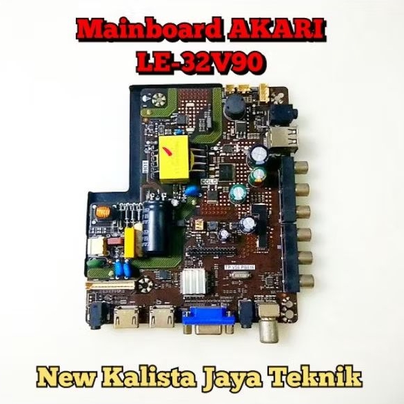 MAINBOARD TV AKARI LE32V90 ORIGINAL TP.V56.PB816 MB AKARI 32V90 MOTHERBOARD TV LE-32V90 MB 32V90 MES