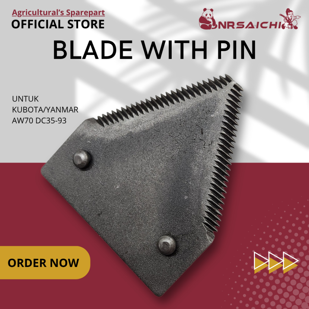 Pisau Kubota Combine Cutting Blade + 2 pcs paku rivet Cutting Blade DC35 DC60 DC70 70+ AW70 DC93 Com