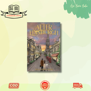 Novel After Edinburgh By Tulisan Missbela