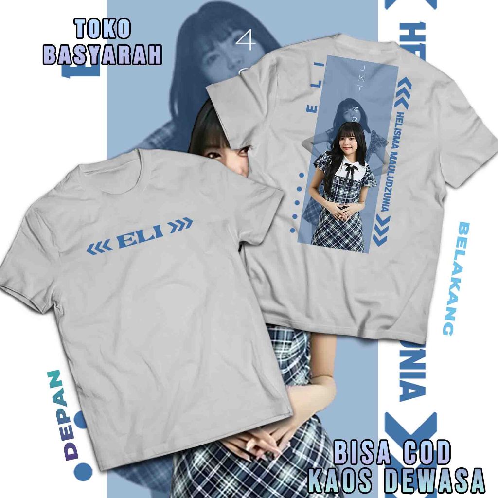 KAOS ELI JKT48 DESIGN TERBARU - T-SHIRT MY OSHI MEMBER JKT48 - BAJU STREETWEAR AESTHETIC JKT48 PANAH