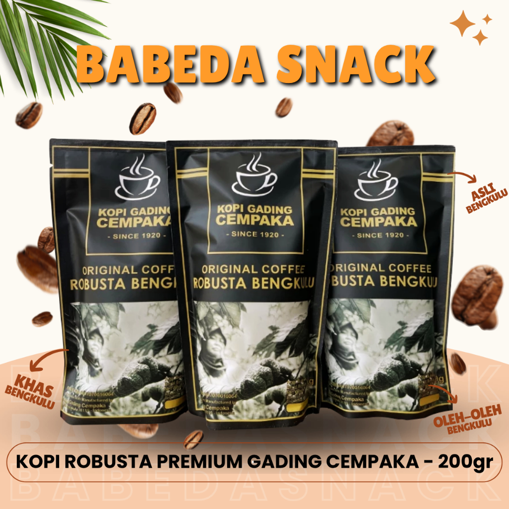 

KOPI ROBUSTA PREMIUM GADING CEMPAKA - 200gr - ASLI BENGKULU - OLEH OLEH KHAS BENGKULU - BABEDA SNACK