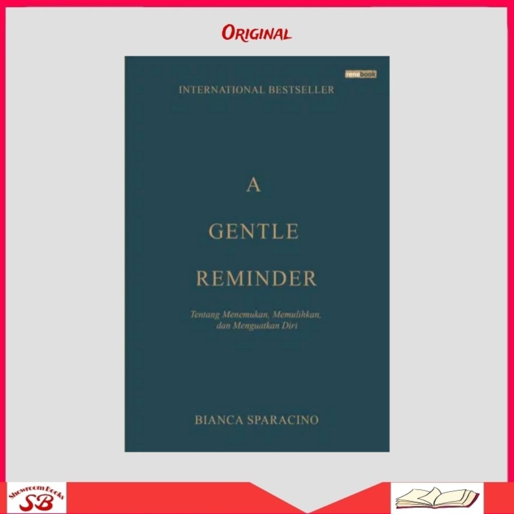 Buku A Gentle Reminder Original Bahasa Indonesia - Bianca Sparacino