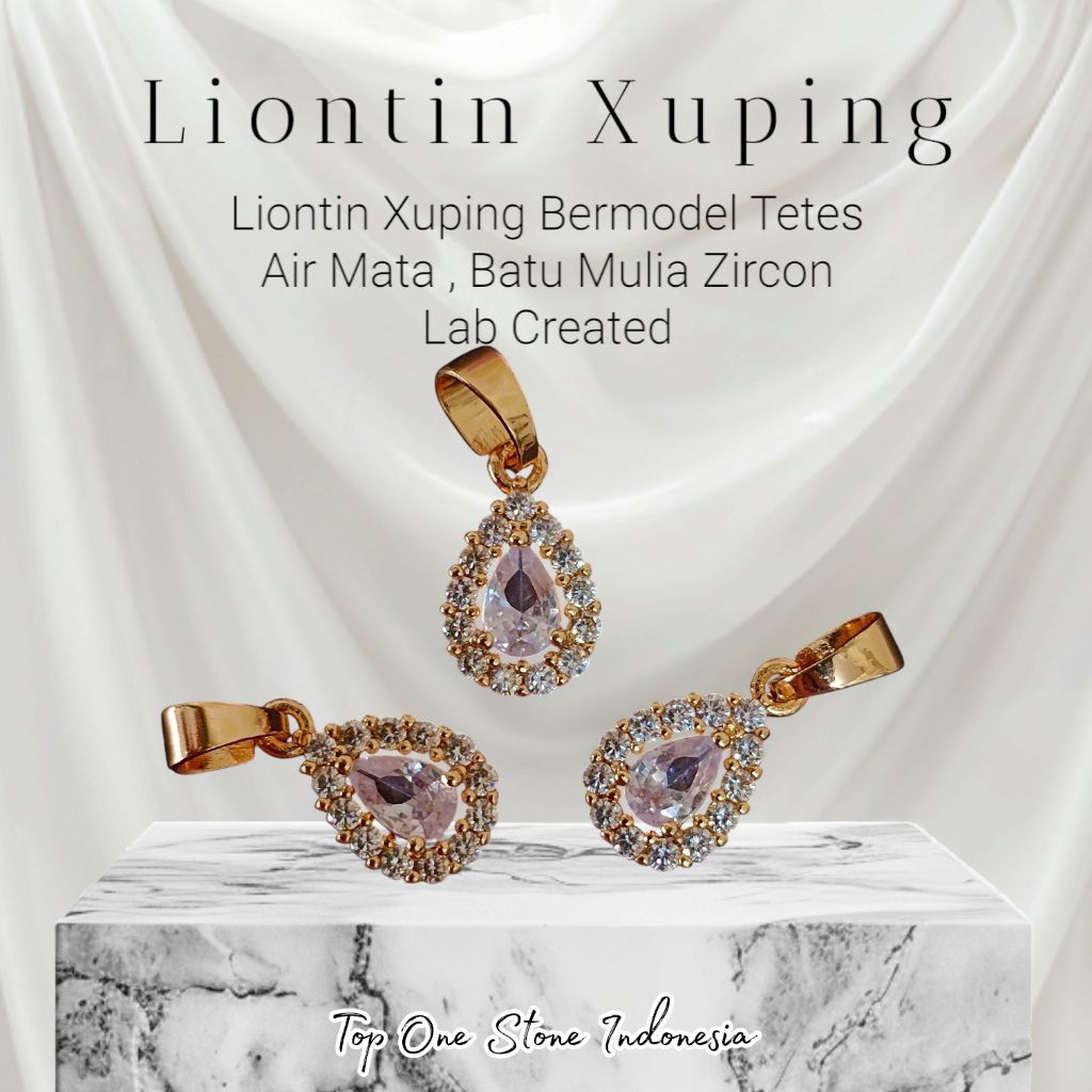 [TOS] LIONTIN XUPING BATU TETES AIR MATA ZIRCON LAB CREATED
