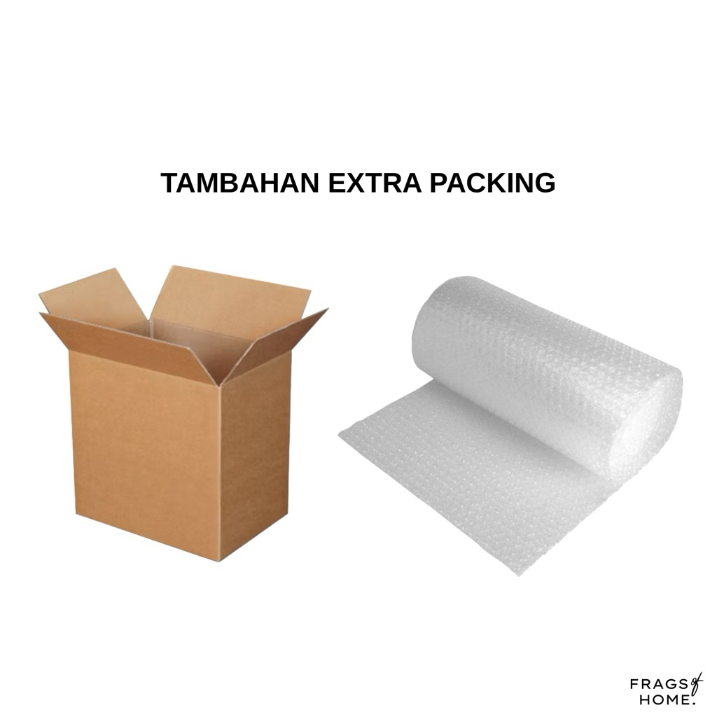

Extra Packing Bubble + Kardus