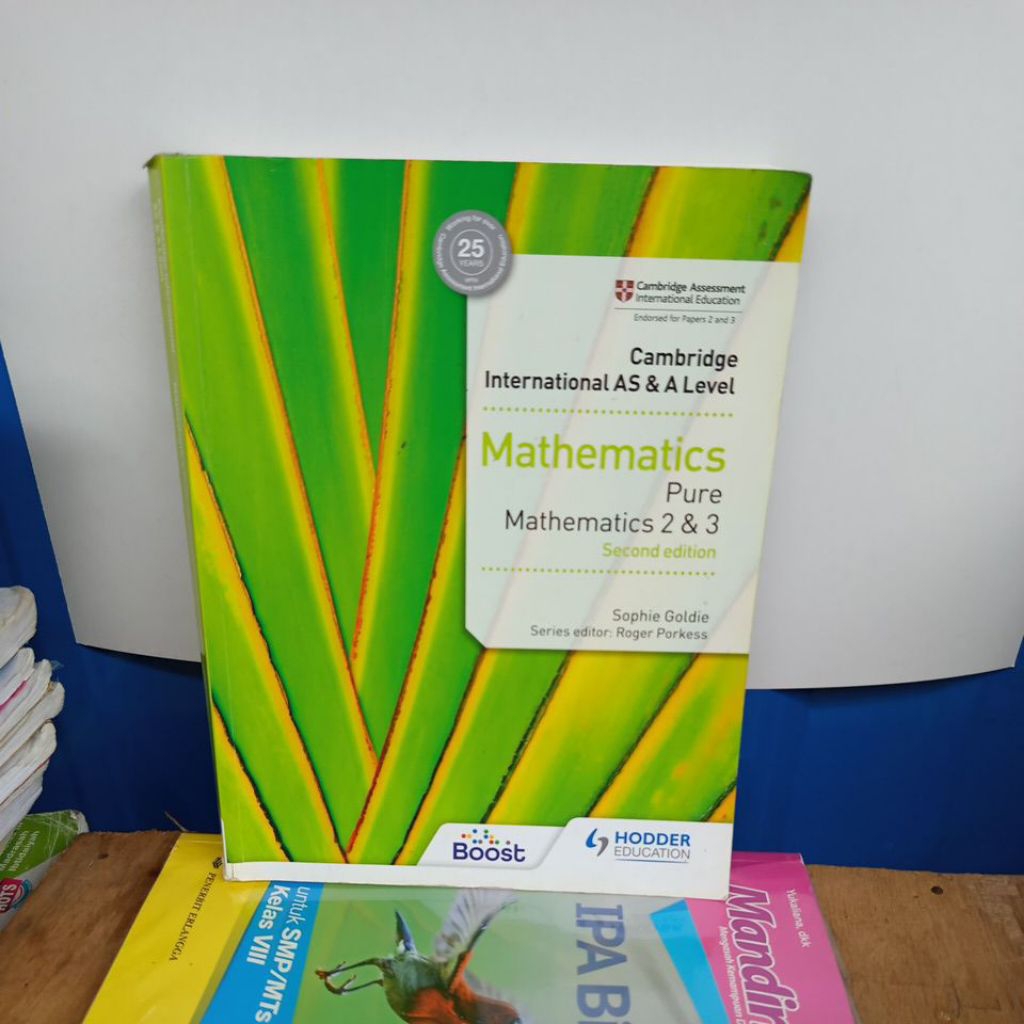 BUKU CAMBRIDGE MATHEMATICS PURE MATHEMATICS 2&3