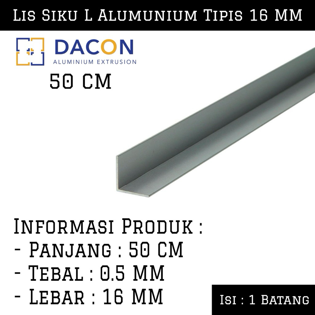 (50 CM) Lis Siku L Alumunium Tipis 16 MM Dacon | Lis Siku Alumunium