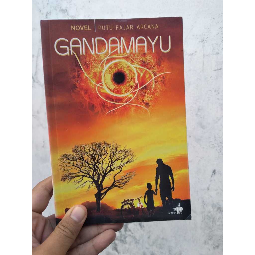 [BERUANG PRELOVED] Buku Gandamayu [Novel] Penulis: Putu Fajar Arcana