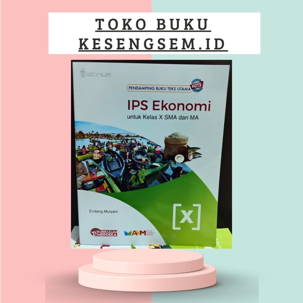 Buku Ilmu Ekonomi Kelas 10, 11, 12 SMA/MA Kurikulum Merdeka - Platinum