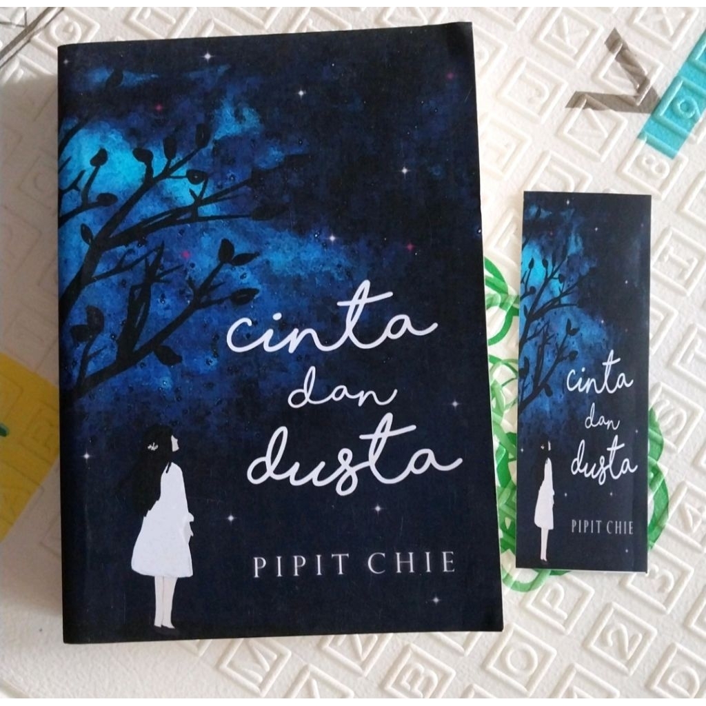 Cinta dan Dusta by Pipit Chie