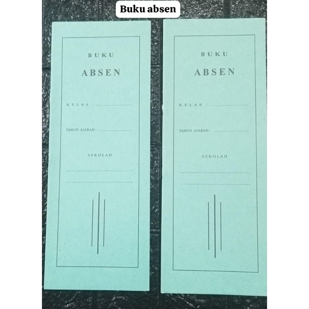 

Buku Absen Siswa