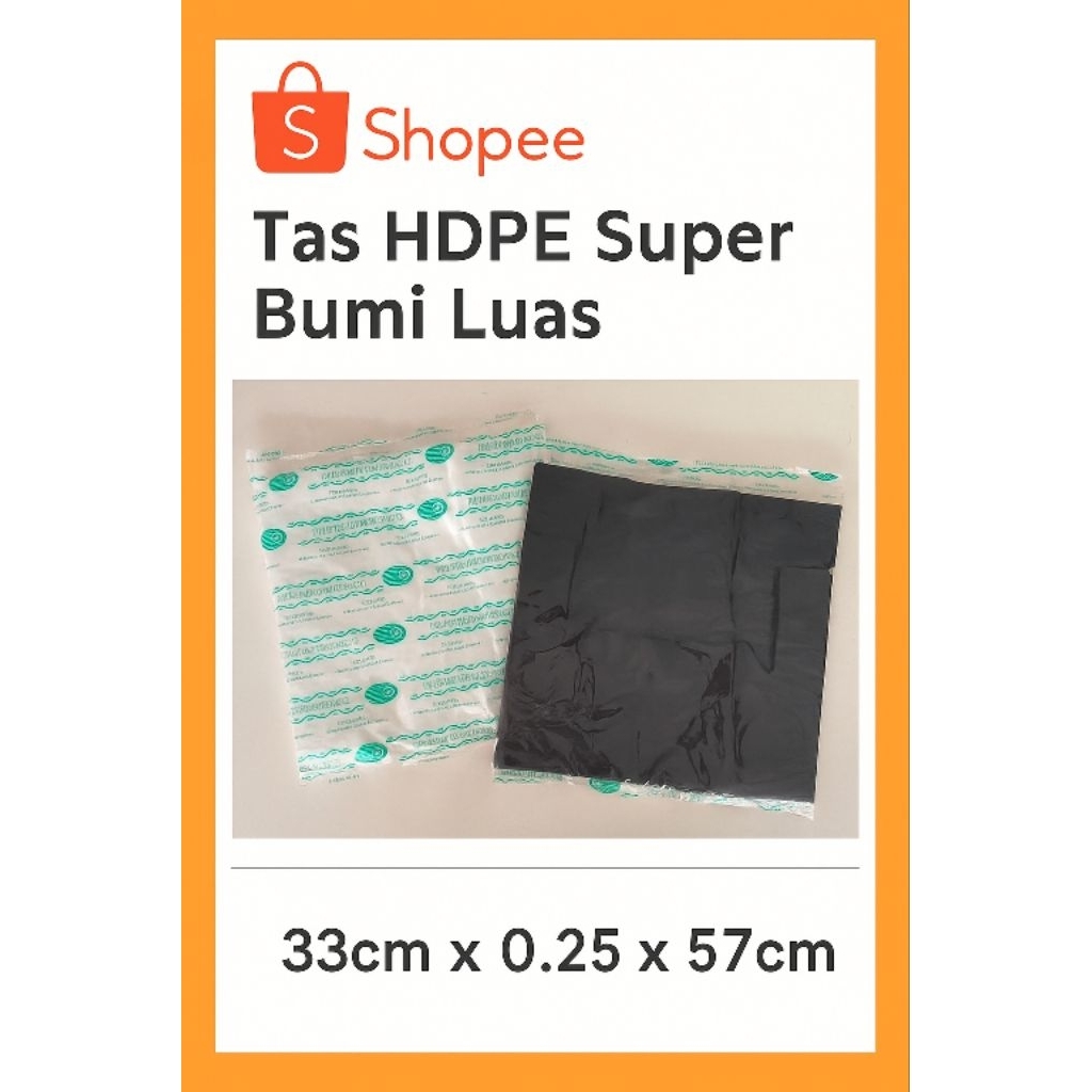

Tas Plastik HDPE Hitam Bumi Luas Super 33x0.25x57 cm – Kuat, Tebal, dan Aman untuk Usaha