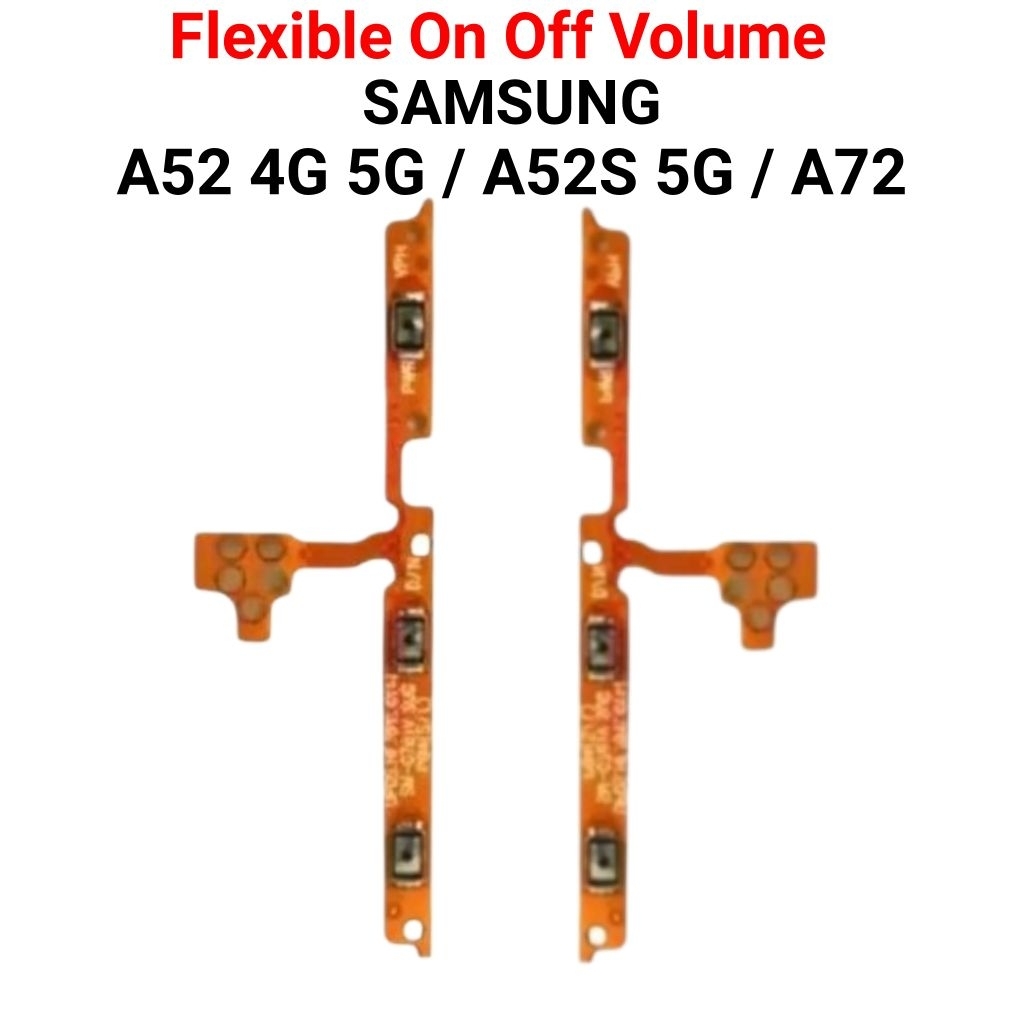 Flexible On Off Volume Samsung A52 4G / A52 5G / A52S 5G / A72 Flexible on off volume Original 100%