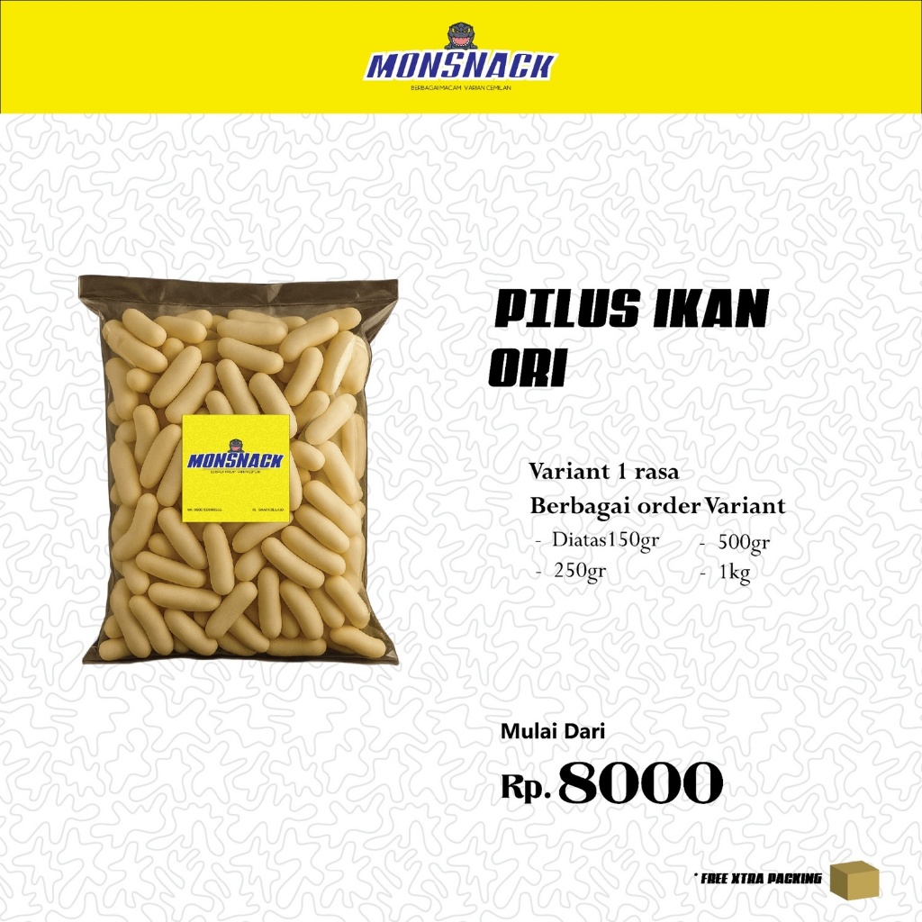 

Monsnack Pilus Ikan Ori Variant 160gr - 1kg