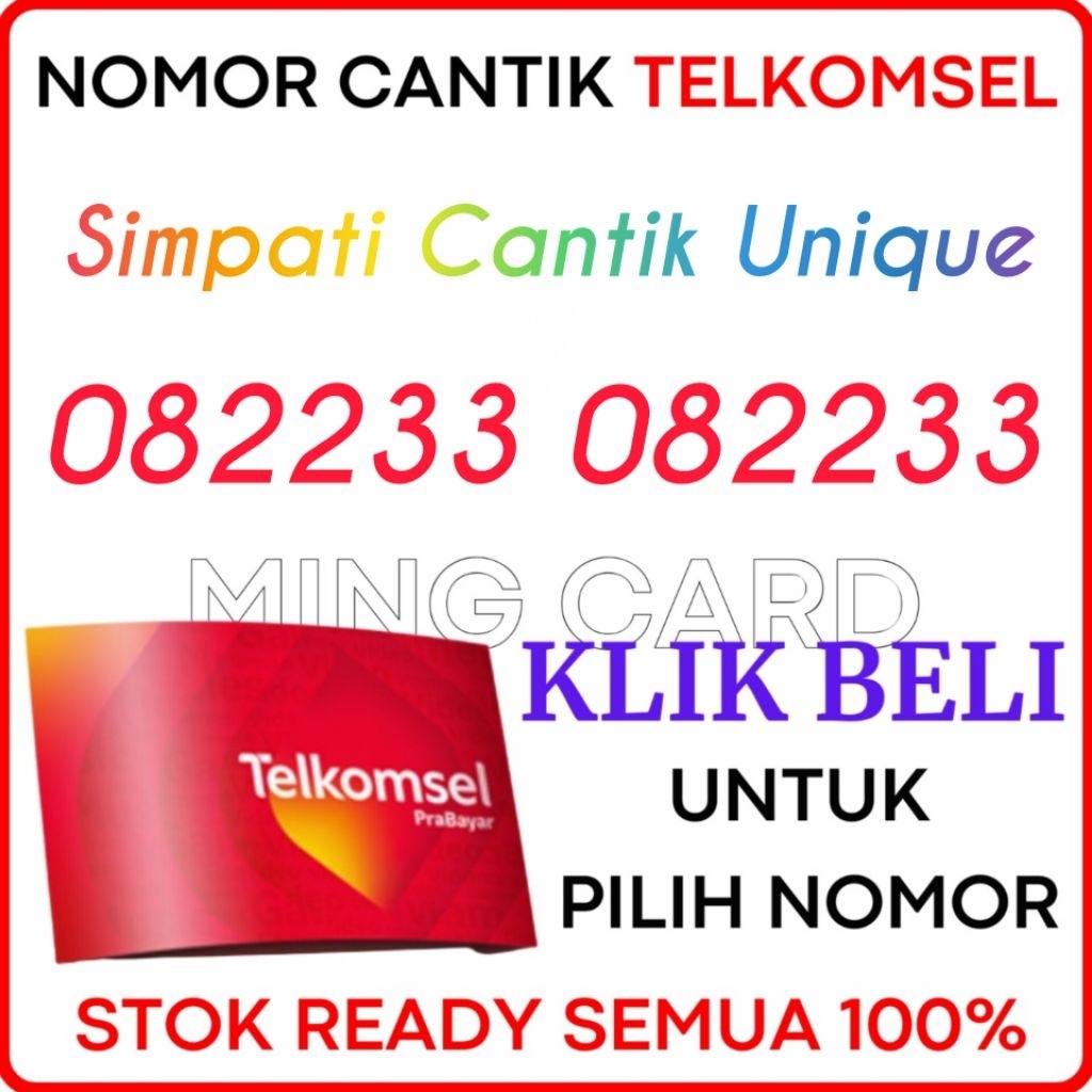 TIPE SUPER UNIQUE - Nomor Cantik Telkomsel 4G/5G Kartu Perdana Simpati Cantik Prabayar Super 08 2233