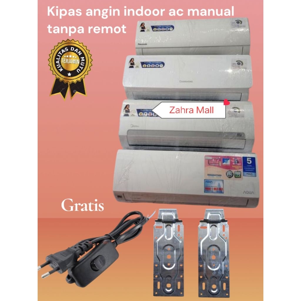 KIPAS ANGIN MODEL INDOOR AC MESIN ORINGINAL 1PK - 2PK / KIPAS ANGIN MODEL AC MANUAL TIDAK BISA REMOT