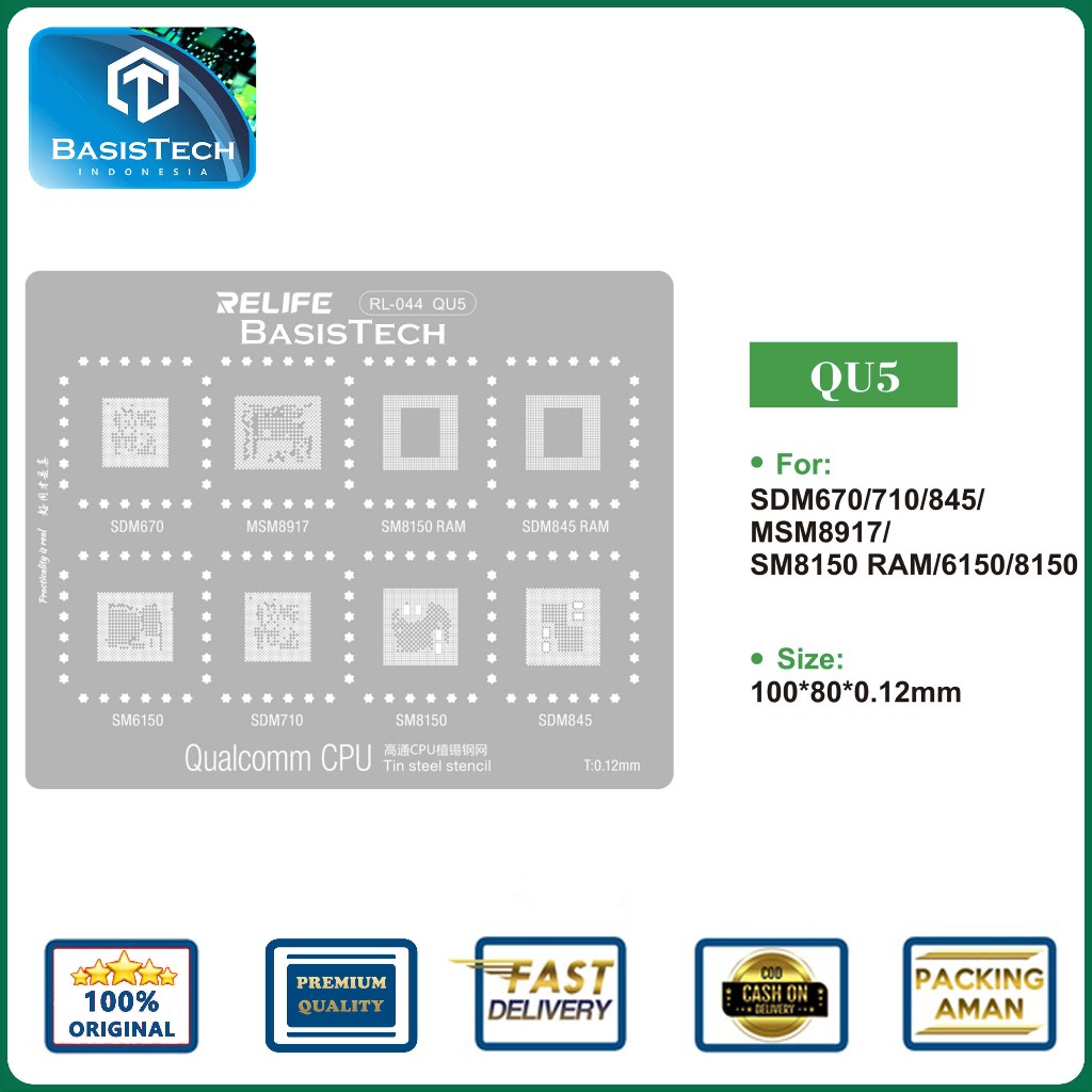 STENCIL PLAT CETAKAN IC BGA CPU REBALLING RELIFE RL-044 QU5 - SDM670 - MSM8917 - SM8150 RAM - SDM845