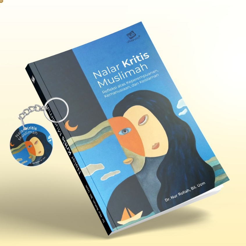 Nalar Kritis Muslimah - Dr. Nur Rofiah, Bil. Uzm