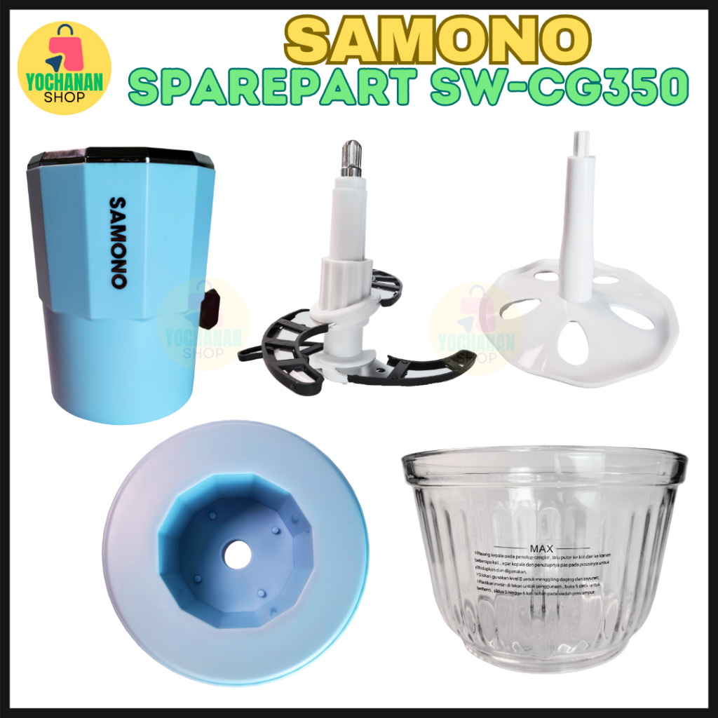 SAMONO SW-CG350 Sparepart Chopper Mesin Pisau Cup Tutup