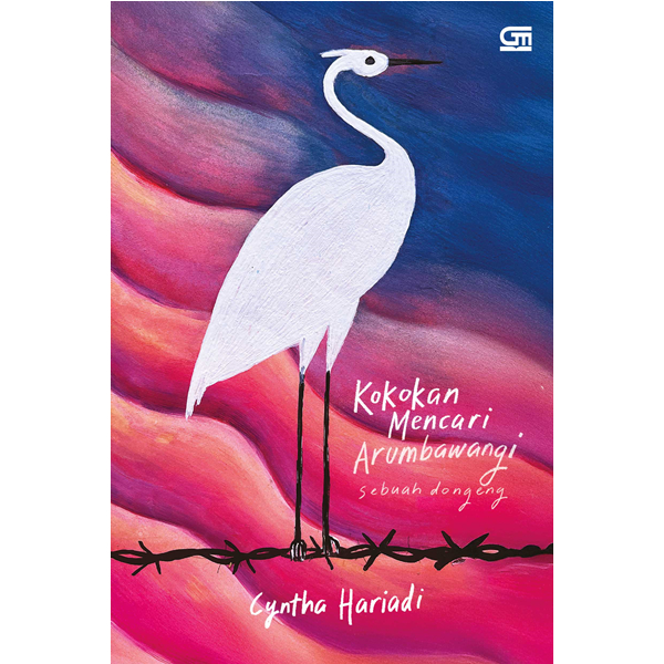 Kokokan Mencari Arumbawangi - Cyntha Hariadi
