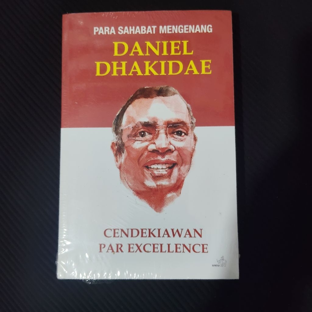 Buku Original • Daniel Dhakidae - Cendekiawan Par Excellence