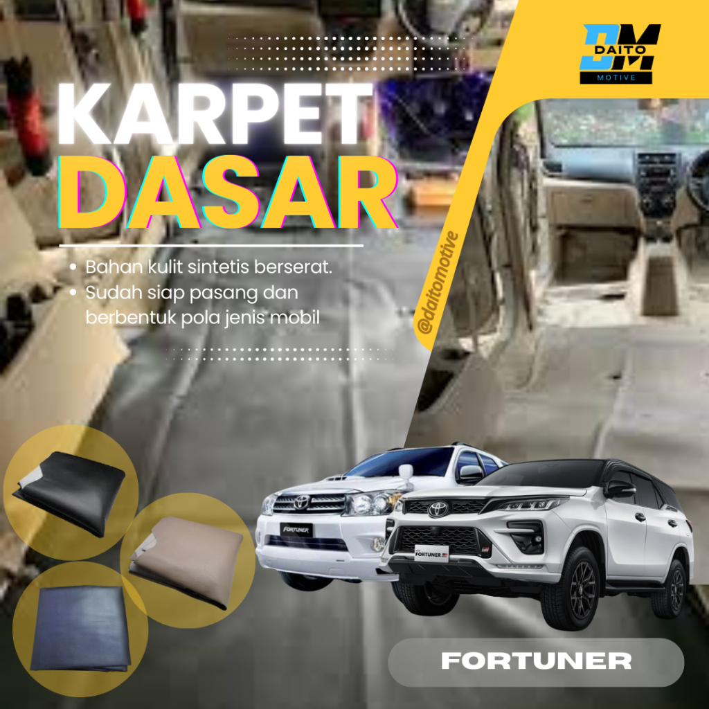 KARPET DASAR PEREDAM MOBIL TOYOTA FORTUNER VNT/VRZ 2007-2025