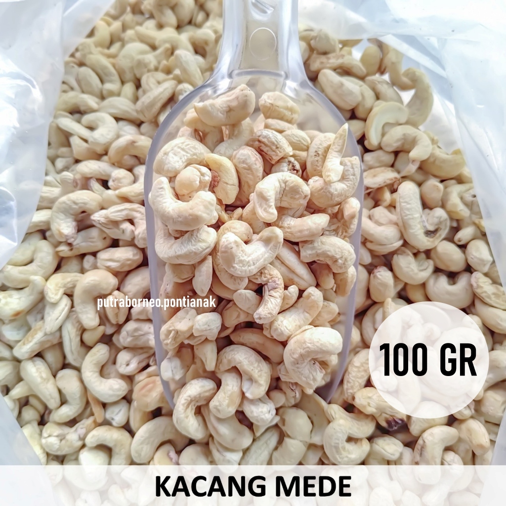 

Kacang Mede Ori 100gr / Kacang Mete / Kacang Mente Mentah Murah