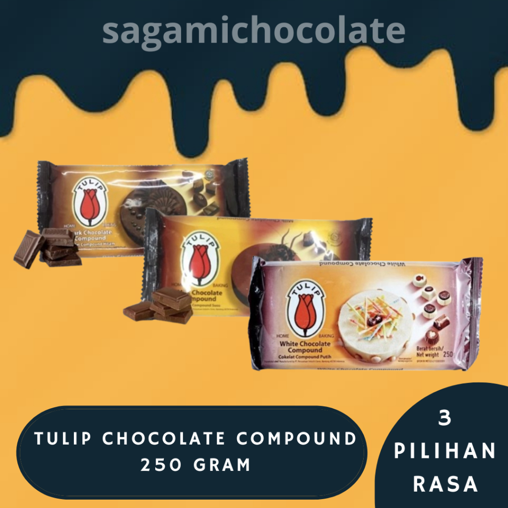 

TULIP CHOCOLATE COMPOUND 250 GRAM ( DARK CHOCO / MILK CHOCO / WHITE CHOCO )