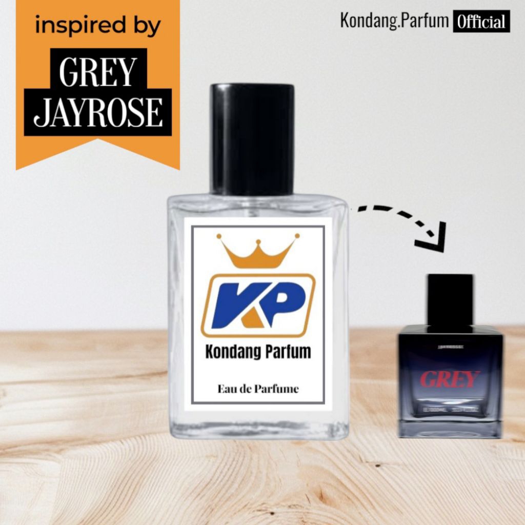 Parfum GREY JEYROSE Edp Unisex Minyak Wangi Pria Wanita Segar Sensual Maskulin By Kondang Parfume