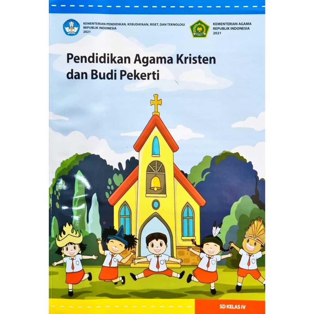 PENDIDIKAN AGAMA KRISTEN KURIKULUM MERDEKA KELAS 4