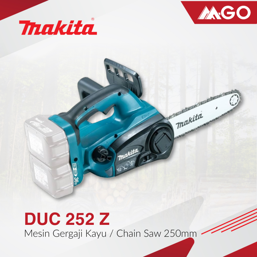 Makita Gergaji Baterai / Mesin Pemotong Kayu / Cordless Chain Saw DUC 252 Z
