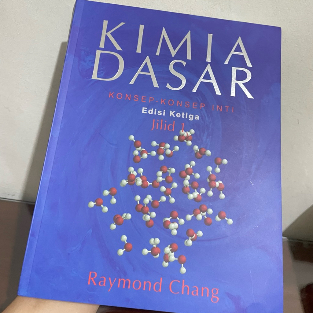 ORIGINAL Kimia Dasar 1 Raymond Chang Terjemahan Erlangga ORIGINAL (preloved)