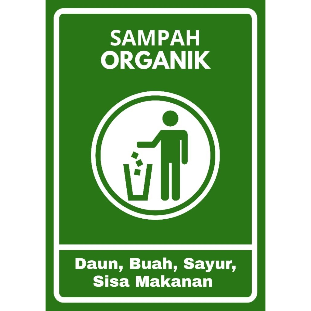 

Stiker K3 Sampah Organik/Anorganik (Waterproof)