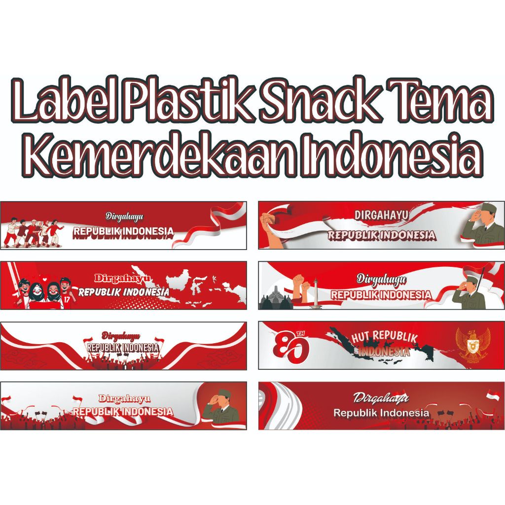 Label Plastik Snack Kemerdekaan, Label Plastik Snack HUT RI, Label Snack Kemerdekaan, Label Snack  H