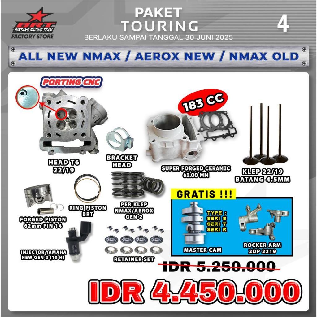 PROMO PAKET TOURING 4 BRT / NMAX NEW/ AEROX NEW / NMAX OLD BRT / HEAD/ BRAKCET / SUPER FORGED CERAMI