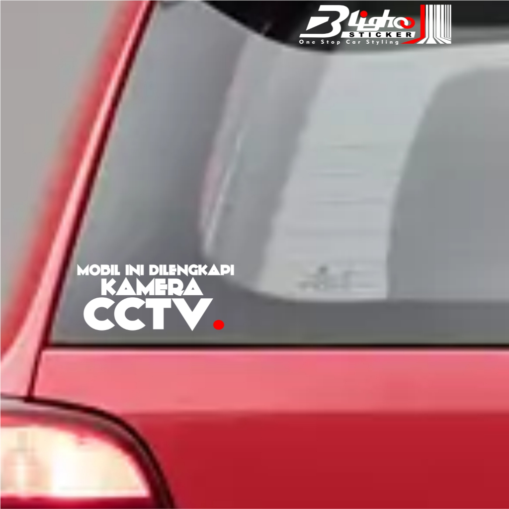 Blighoo - Stiker Kaca Mobil Ini Dilengkapi Camera Cctv Cutting Sticker Mobil Cctv Stiker Mobil Keren