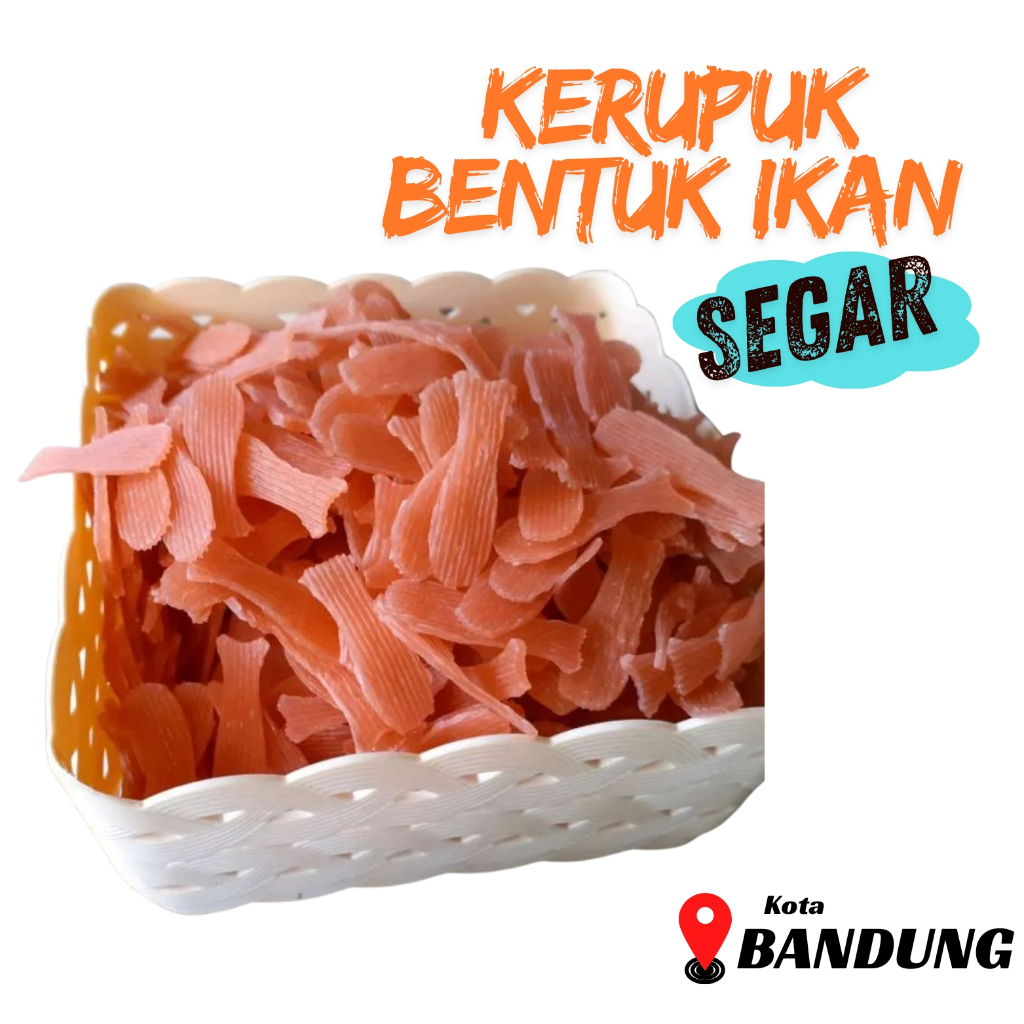 

Kerupuk Bentuk Ikan Khusus Bandung 250 Grm