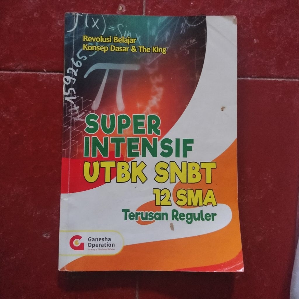 Buku Ganesha Operation Revolusi Belajar Konsep Dasar & The King Super Intensif UTBK SNBT 12 SMA