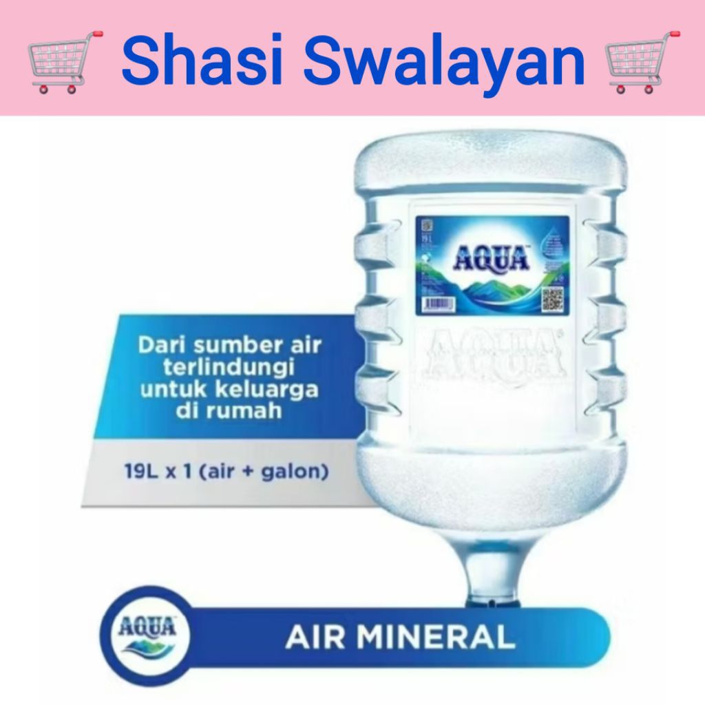

AQUA GALON + ISI 19 LITER - AIR MINERAL ISI ULANG