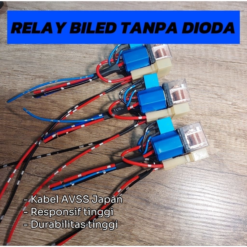 RELAY KHUSUS BILED NON DIODA GRADE A