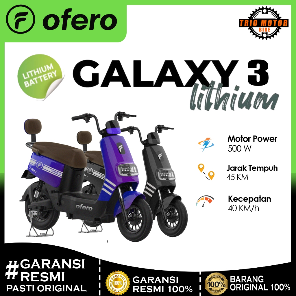 Ofero Galaxy 3 Lithium Bergaransi Resmi - Original