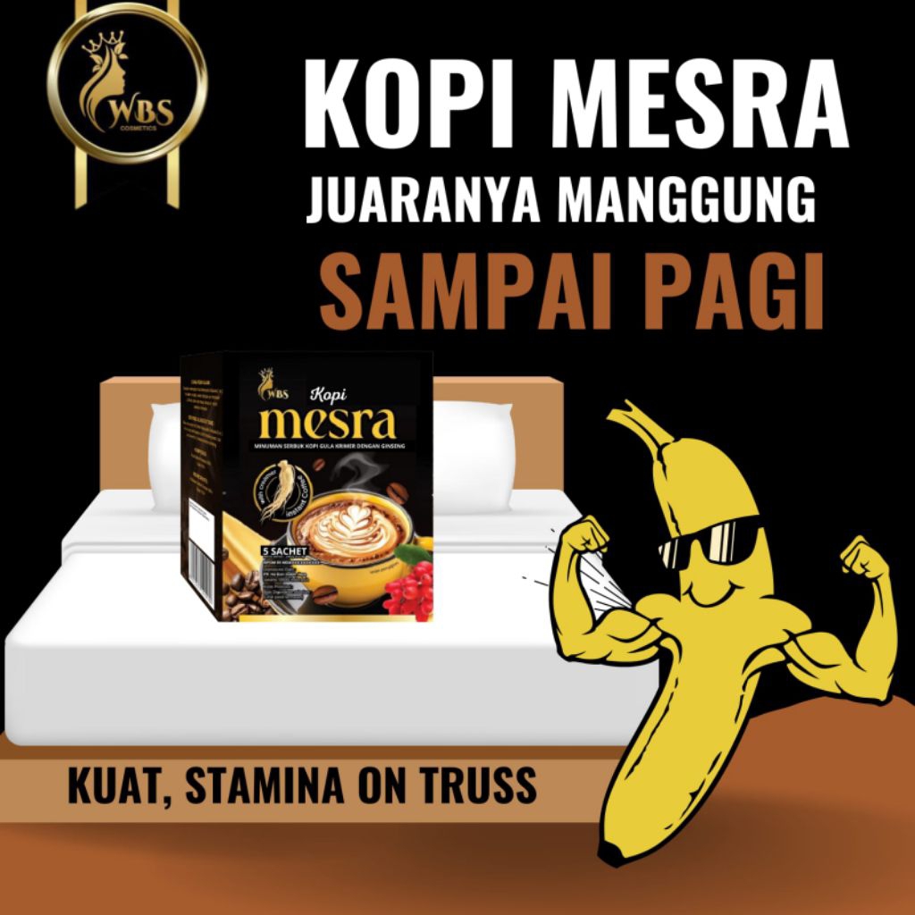

KOPI MESRA WBS KOPI KUAT JUARANYA PAKSU