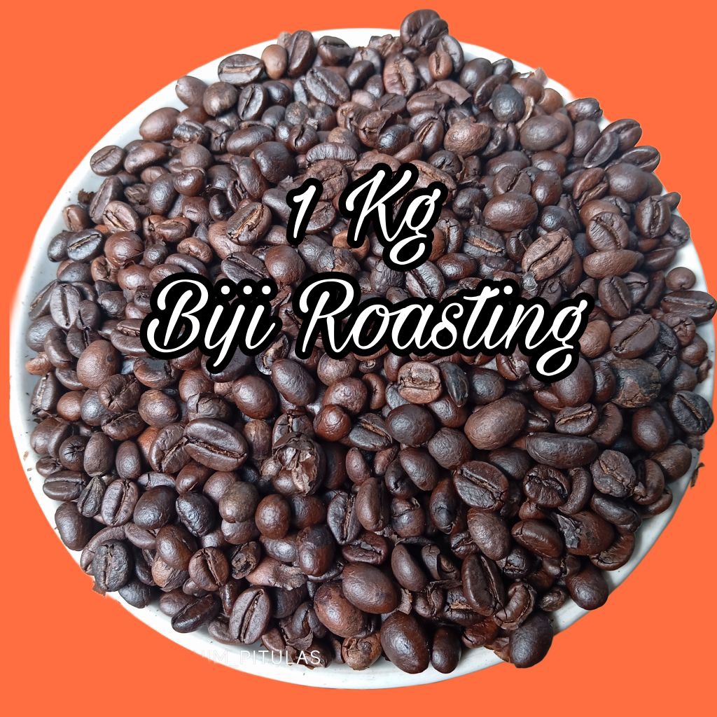 

Biji kopi Roasting 1 kg Murni