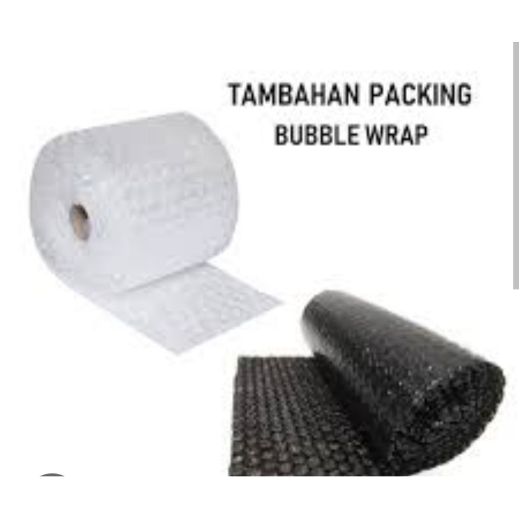 

tambahan bubble wrap