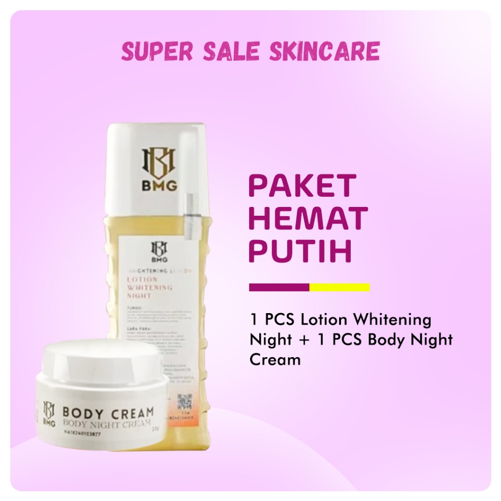 [BMG ORIGINAL PABRIK] BMG BODY LOTION Paket Hemat BMG lotion malam dan body cream malam