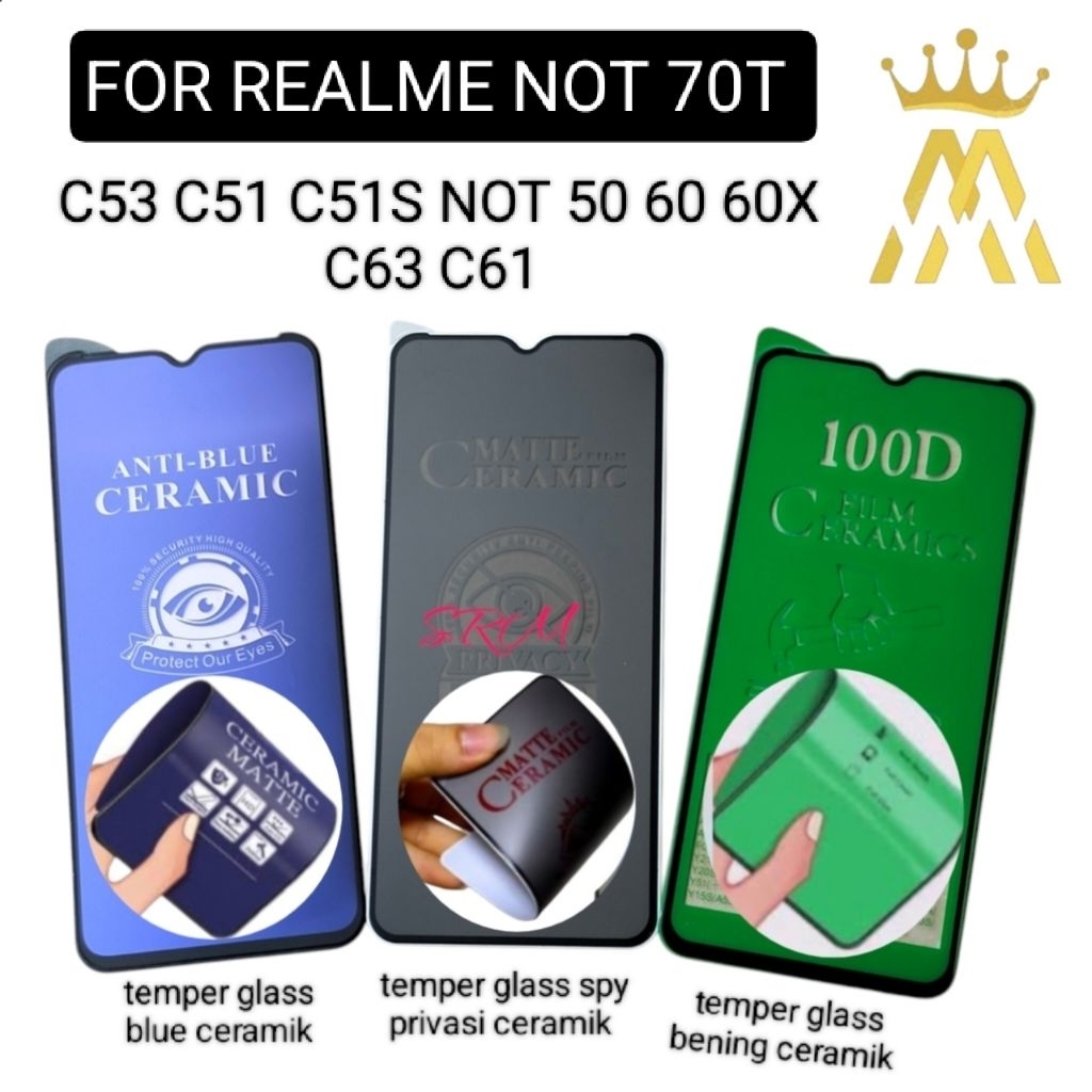 ANTI GORES SPY PRIVASI REALME NOT 70T C53 C51 C51S NOT 50 60 60X C63 C61. AG SPY PRIVASI CERAMIK TPU