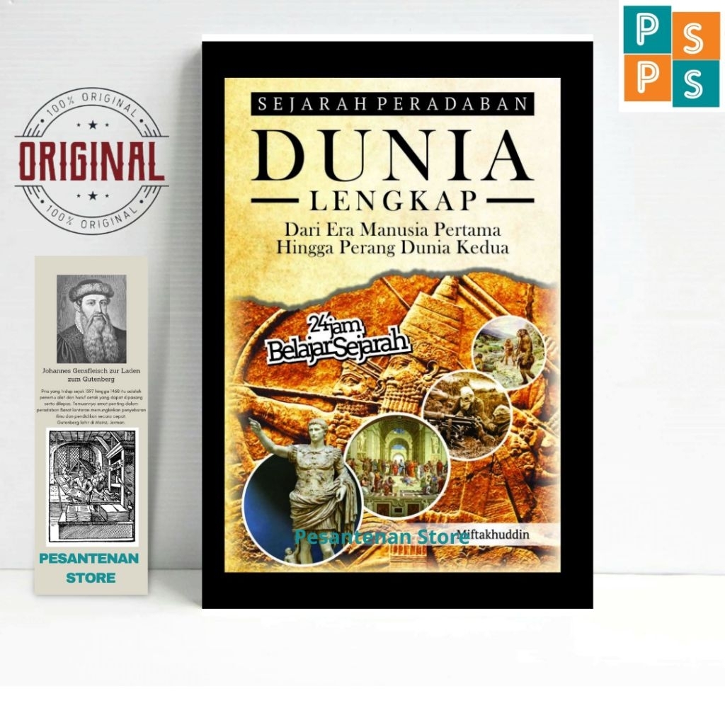Buku Sejarah Peradaban Dunia Lengkap Dari Manusia Pertama Hingga Perang Dunia Kedua AHE