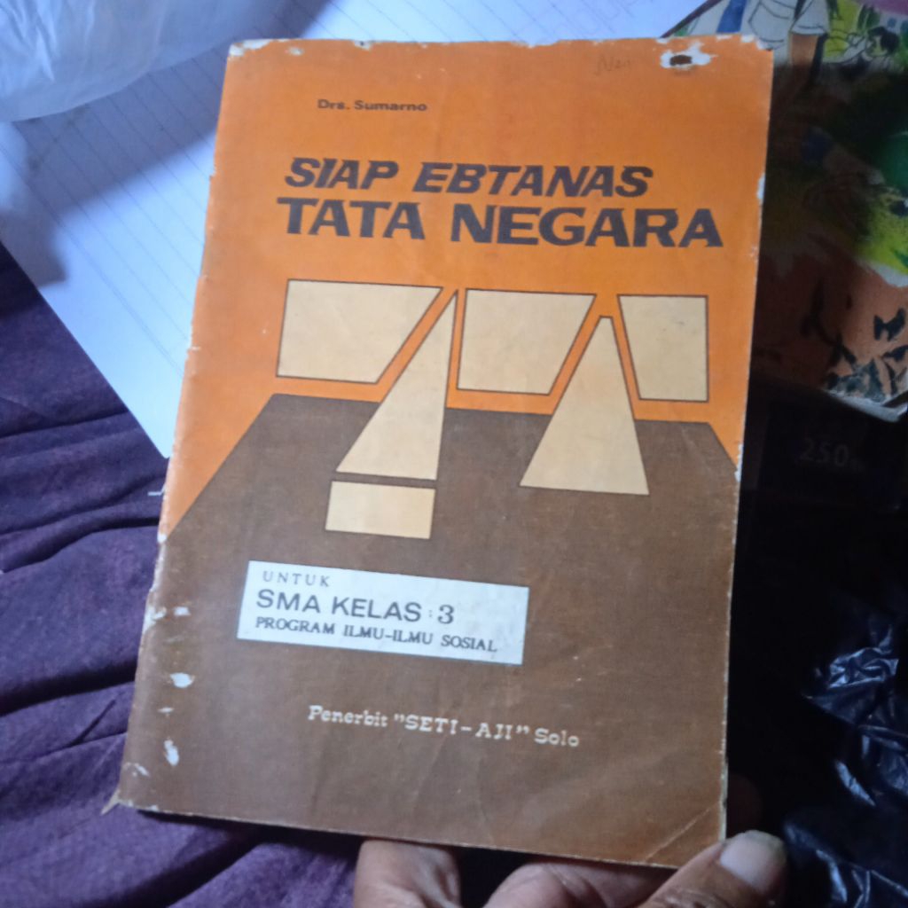 buku Siap Ebtanas Tata negara, untuk SMA kelas 3, program ilmu ilmu sosial, buku original jadul